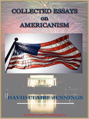 cover image of Collected Essays On Americanism